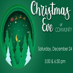 Christmas Eve at Community