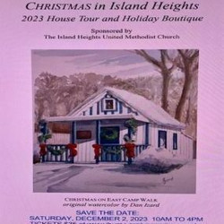 Christmas in Island Heights House Tour and Holiday Boutique