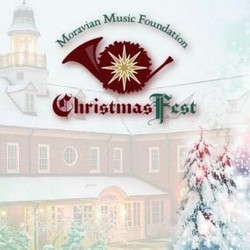 Christmasfest; a Moravian Advent and Christmas Festival