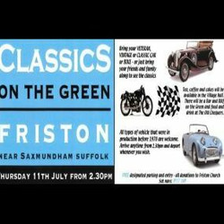 Classics on the Green, Friston near Saxmundham Suffolk Ip17 1np