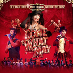Come What May - The Ultimate Tribute to Moulin Rouge