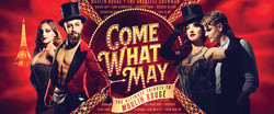 Come What May: The Ultimate Tribute to Moulin Rouge