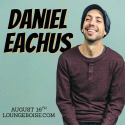 Comedian: Daniel Eachus