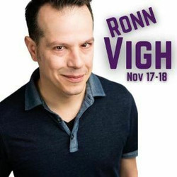 Comedian: Ronn Vigh