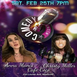 Comedy Night with Anna Manis and Christy Miller