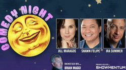 Comedy Night with Brian Maggi, Jill Maragos, Ira Summer and Shawn Felipe