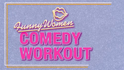 Comedy Workout