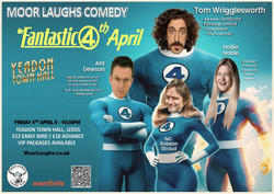 Comedy at Yeadon Town Hall, Leeds - Tom Wrigglesworth, Ant Dewson & Hollie Noble - Friday April 4th
