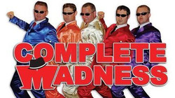 Complete Madness (Madness Tribute Act)