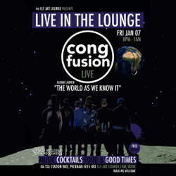 Cong-fusion Live In The Lounge, Album Launch Special (Free Entry)