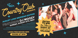Country Club Sundays: August Long Weekend Edition