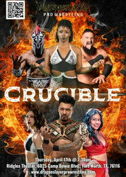 Crucible: Fort Worth's Holy Grail of Professional Wrestling