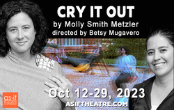 Cry It Out by Molly Smith Metzler