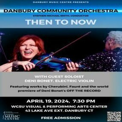 Danbury Community Orchestra: Then and Now