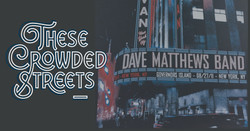 Dave Matthews Band Tribtue - These Crowded Streets