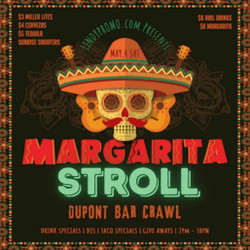 Dc's Official Dupont 1st Annual Margarita Stroll Bar Fest