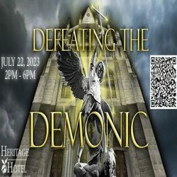 Defeating The Demonic - An Extreme Immersion Event