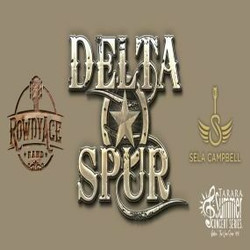 Delta Spur, Rowdy Ace Band and Sela Campbell - Country Music Favorites