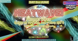 Dept S Club Night ✰ Heatwave Summer Disco!