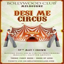 Desi Me Circus at Crown, Melbourne