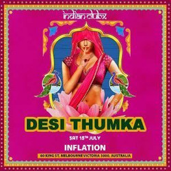 Desi Thumka at Inflation Nightclub, Melbourne