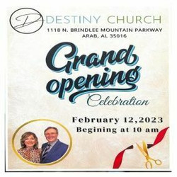 Destiny Church Grand Opening