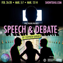 Digital Theatre Event: Speech and Debate by Opal Theatre Company