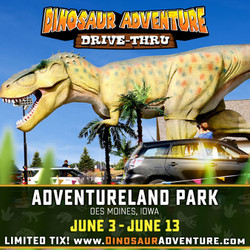 Dinosaur Adventure Drive-Thru Des Moines, Ia