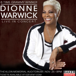 Dionne Warwick on November 25th in Bridgeport, Ct at The Klein Memorial Auditorium