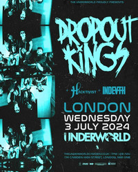 Dropout Kings at The Underworld - London