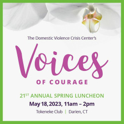 Dvcc's Voices of Courage Spring Luncheon, Thursday, May 18 from 11am-2pm at Tokeneke Club Darien