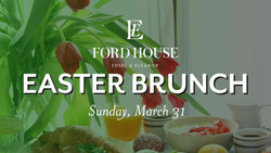 Easter Brunch at Ford House