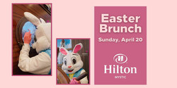 Easter Brunch at Hilton Mystic, Mystic, Connecticut, April 20, 2025