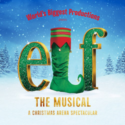 Elf The Musical at the Brighton Centre