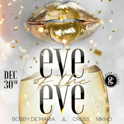 Eve Of The Eve @ Gold Room Chicago