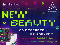 Exhibition: New Beauty - Art by Daniil Alikov