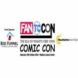 Fan T C Con The Isle of Wight's Very Own Comic Con