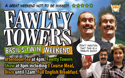 Fawlty Towers Basil's Twin Weekend 21/09/2024