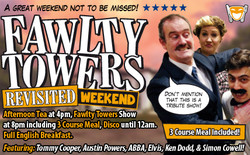 Fawlty Towers Revisited Weekend 19/04/2025