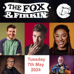 Firkin Hilarious Comedy @ Fox and Firkin Lewisham Russell Hicks, Ali Woods, Sallyann Fellowes