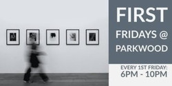 First Friday Art Show & Open House