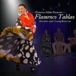Flamenco Idaho Present: Flamenco Tablao