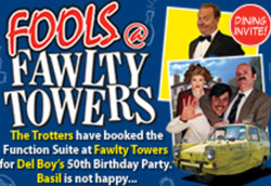 Fools @ Fawlty Towers Bicester 03/04/2020
