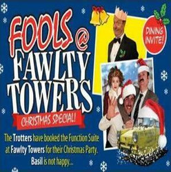 Fools @ Fawlty Towers Christmas Special Dinner 01/12/2021