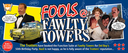 Fools @ Fawlty Towers - Kettering 18/02/2022