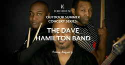 Ford House Outdoor Summer Concert Series: Dave Hamilton Band