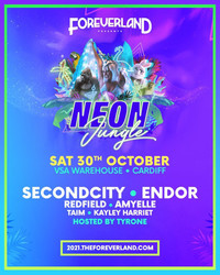 Foreverland Cardiff: Neon Jungle Rave