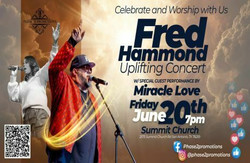 Fred Hammond in Concert! 20% discount off of all General Admission Tickets! use Discount Code "777"