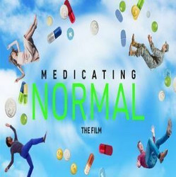 Free: "Medicating Normal" Documentary (As Seen on Pbs) Film Screening and Post-Screening Q and A