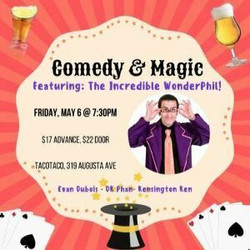 Friday Night Magic and Comedy - Featuring the Incredible WonderPhil!